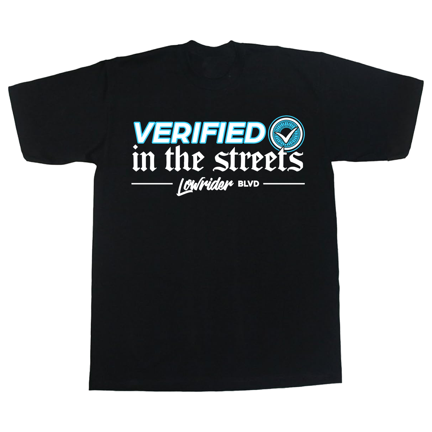 Verified In The Streets