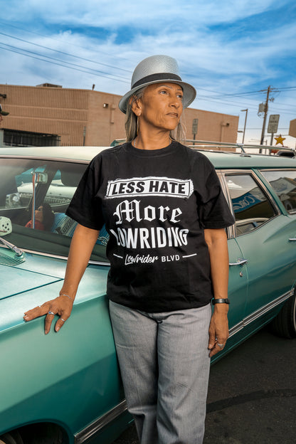 Less Hate More Lowriding