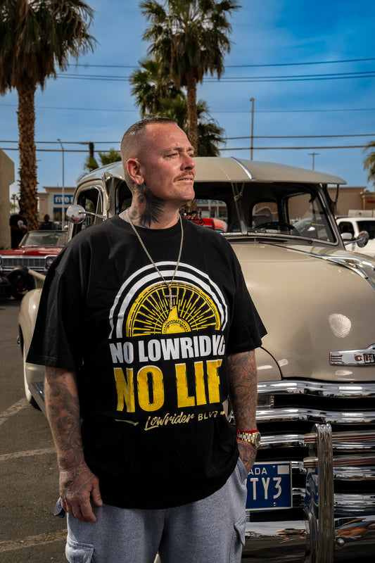 No Lowriding No Life GOLD